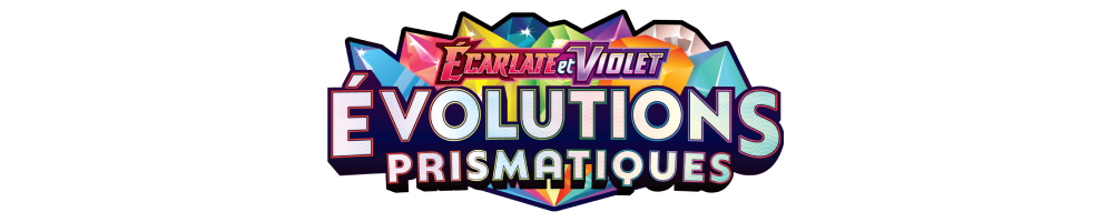 Évolutions Prismatiques